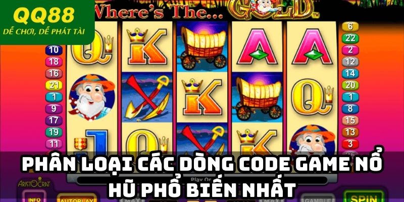 Phân loại các dòng code game nổ hũ phổ biến nhất