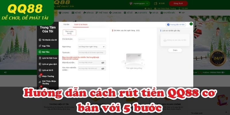 Hướng dẫn cách rút tiền QQ88 cơ bản với 5 bước