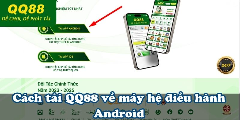 Cách tải QQ88 về máy hệ điều hành Android