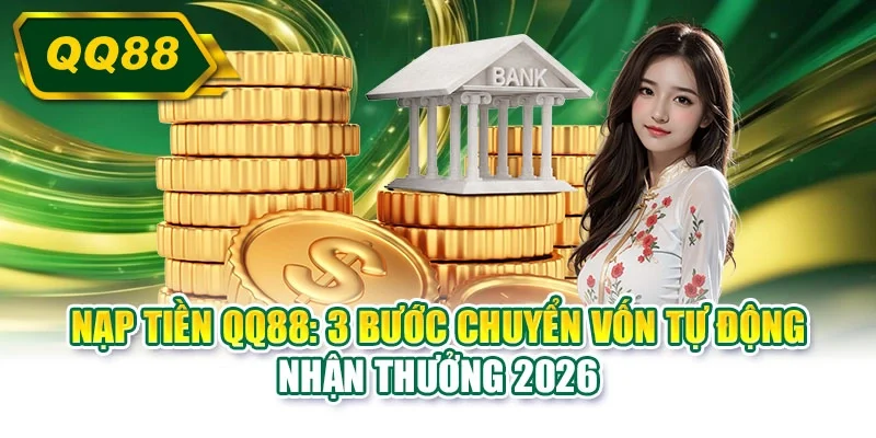Nạp tiền QQ88
