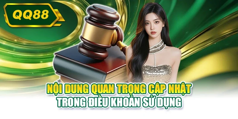 Nội dung quan trọng cập nhật trong điều khoản sử dụng