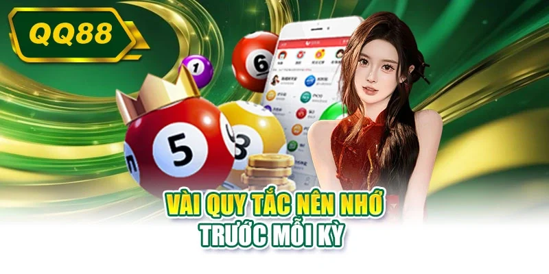 Vài quy tắc nên nhớ trước mỗi kỳ 
